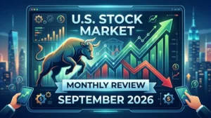 U.S. Stock Market Monthly Review: September 2026 feature image.