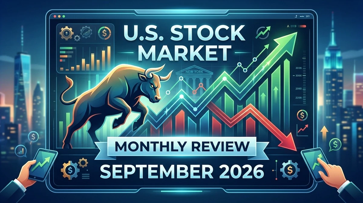 U.S. Stock Market Monthly Review: September 2026 feature image.